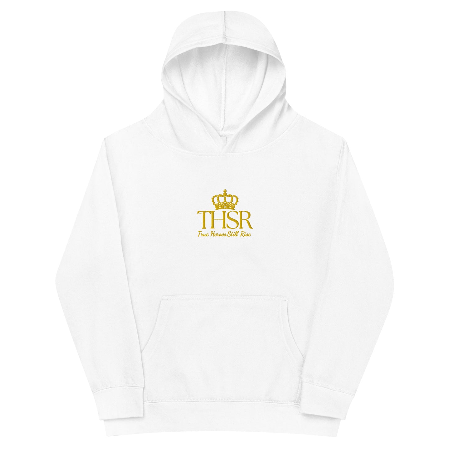 THSR Youth Pullover Hoodies with Center-Chest Logo – Black or White Pullover Hoodies Featuring Gold "THSR True Heroes Still Rise" under a crown Design for Kids